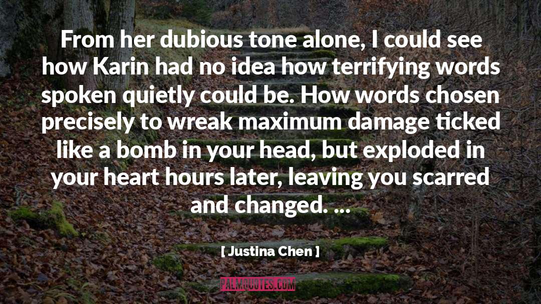 Cruel Language quotes by Justina Chen