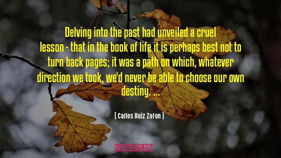 Cruel Lesson quotes by Carlos Ruiz Zafon