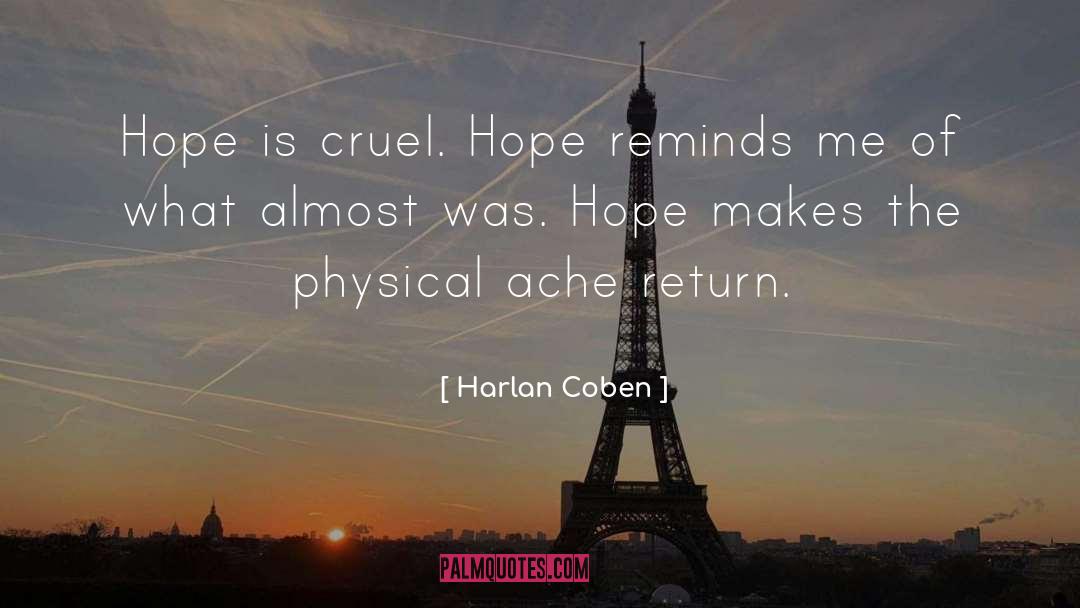 Cruel quotes by Harlan Coben