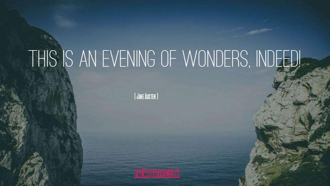 Cruel Wonders quotes by Jane Austen