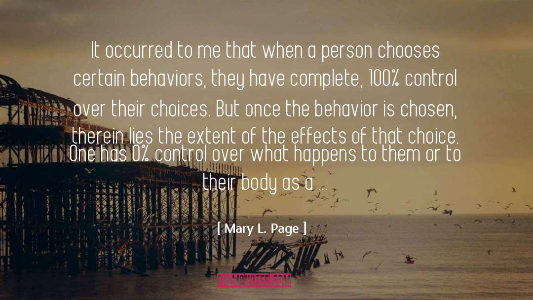 Cruelest Behaviors quotes by Mary L. Page