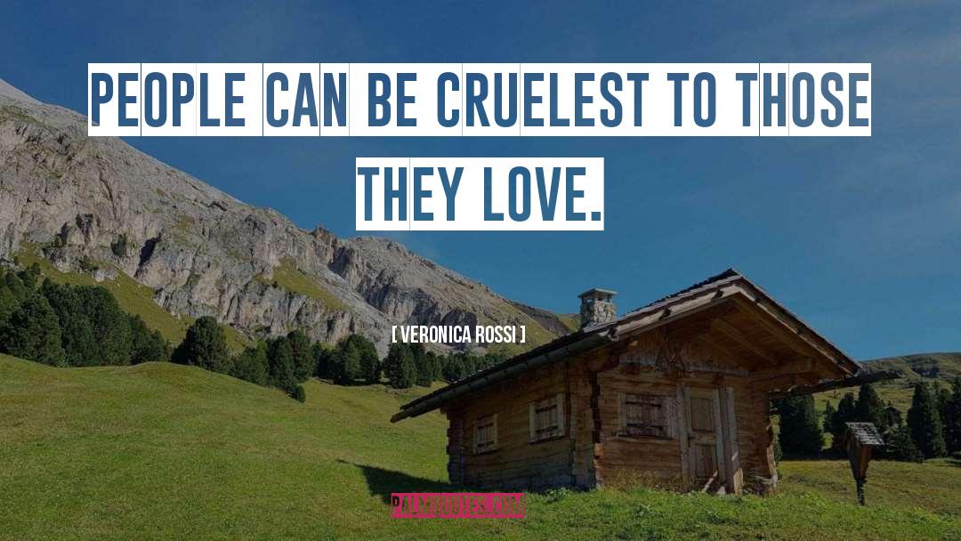 Cruelest quotes by Veronica Rossi