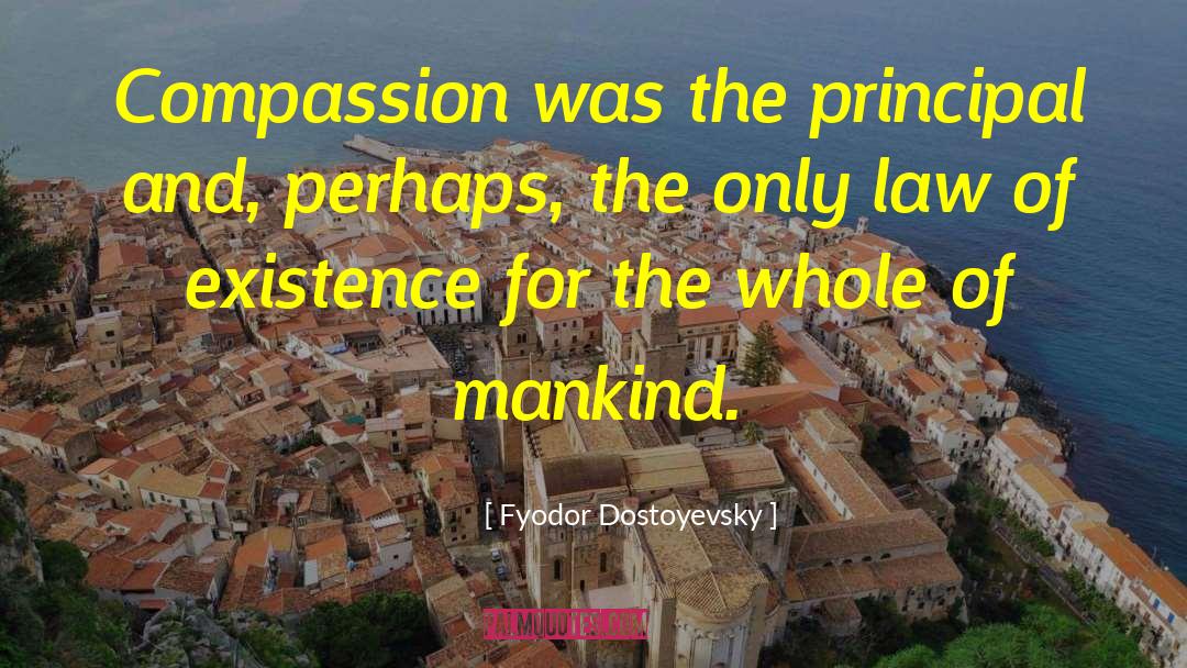 Cruelties Of Mankind quotes by Fyodor Dostoyevsky