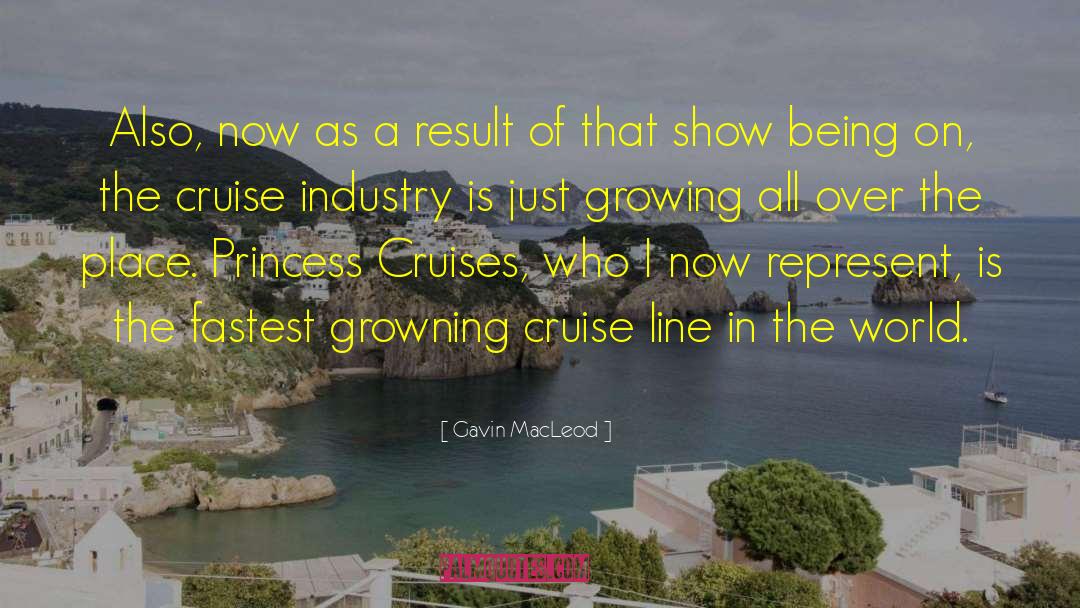 Cruise quotes by Gavin MacLeod