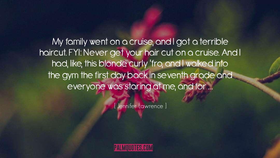 Cruise quotes by Jennifer Lawrence