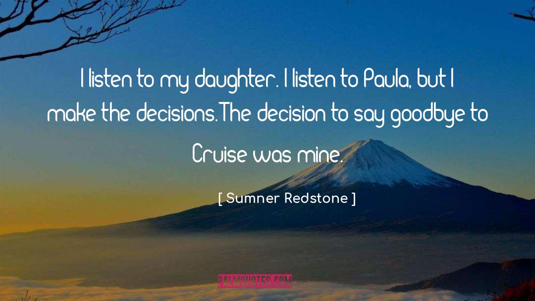 Cruise quotes by Sumner Redstone