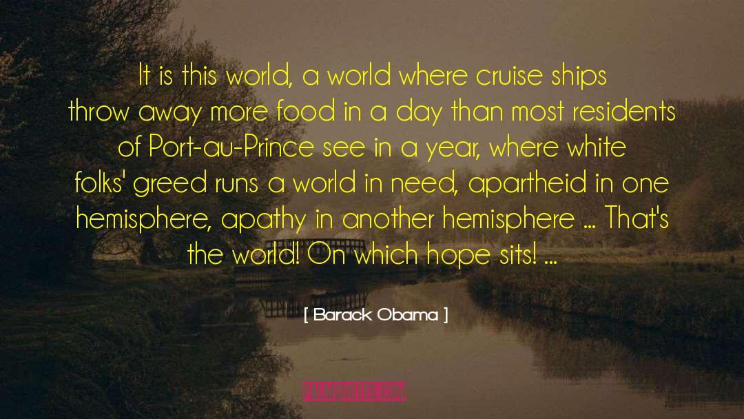 Cruise Ships quotes by Barack Obama