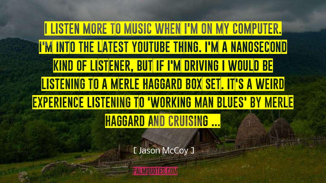 Cruising quotes by Jason McCoy