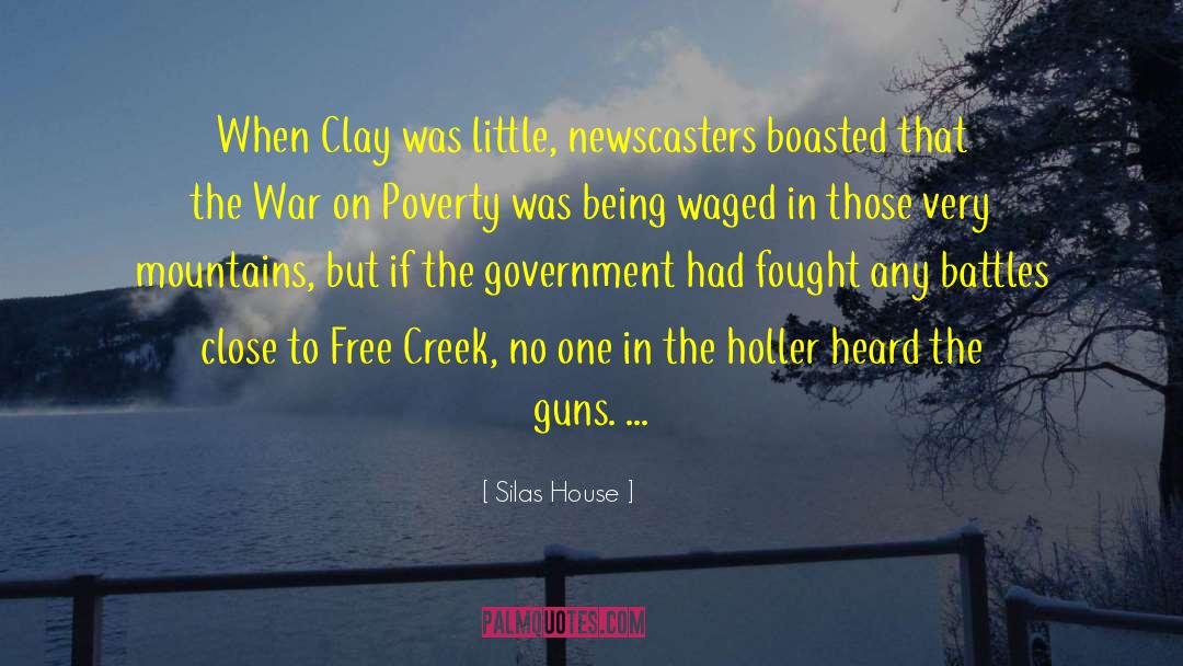 Cruisy Creek quotes by Silas House
