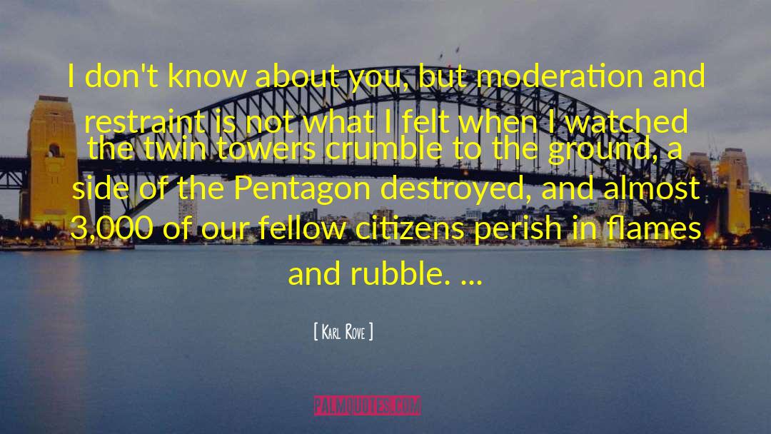 Crumble quotes by Karl Rove