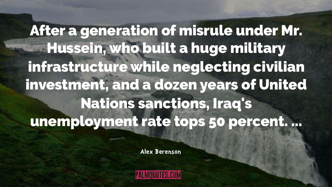 Crumbling Infrastructure quotes by Alex Berenson