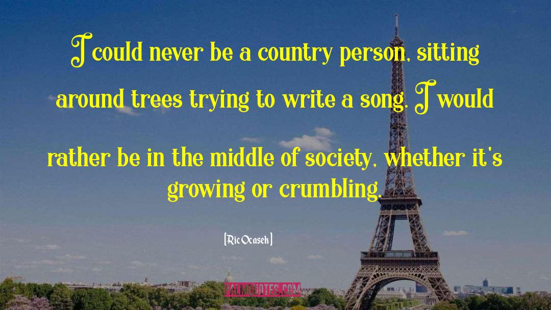 Crumbling quotes by Ric Ocasek
