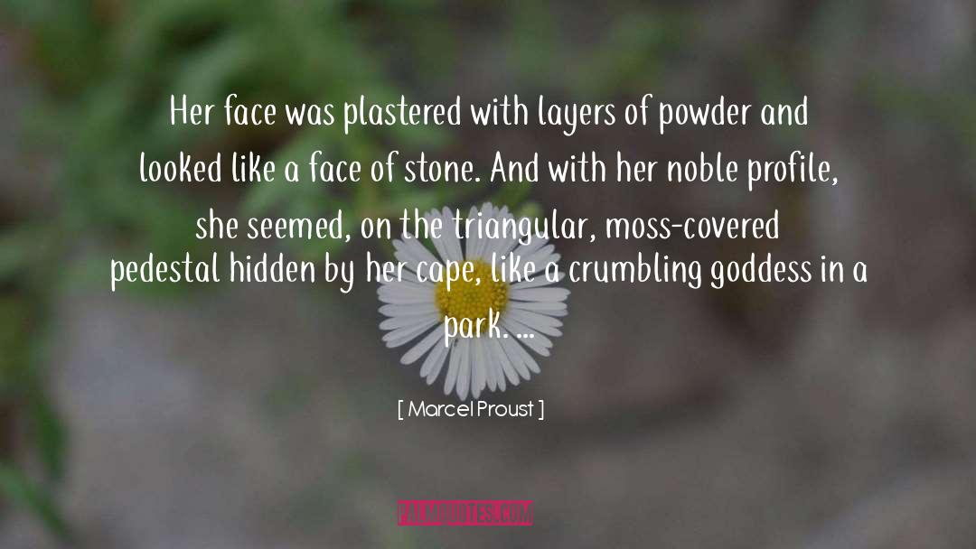 Crumbling quotes by Marcel Proust
