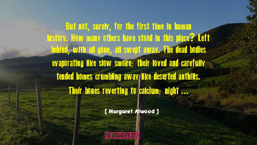 Crumbling quotes by Margaret Atwood