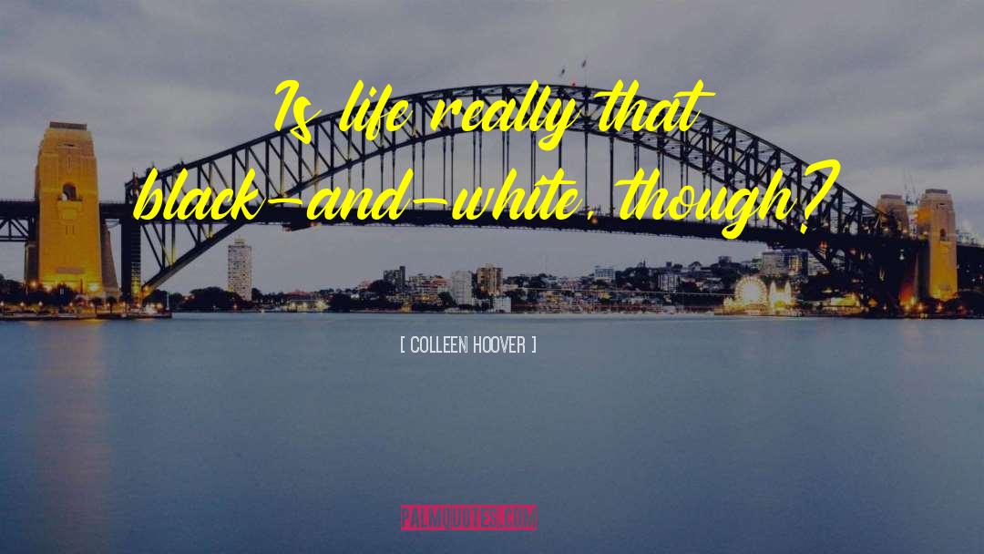 Crunchy Black quotes by Colleen Hoover