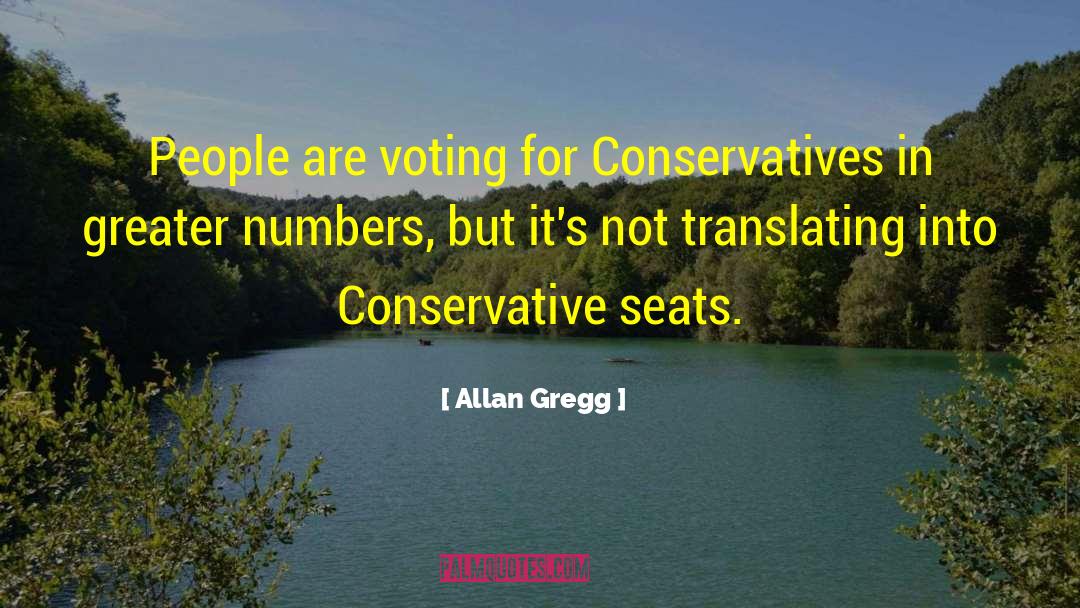 Crunchy Conservative quotes by Allan Gregg