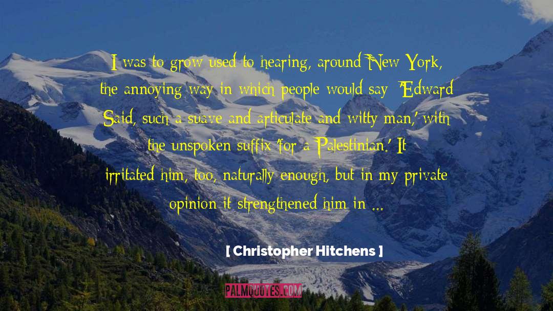 Crunkleton Membership quotes by Christopher Hitchens