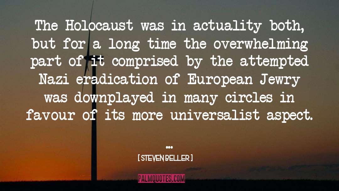 Crusade Produced 1st Holocaust quotes by Steven Beller