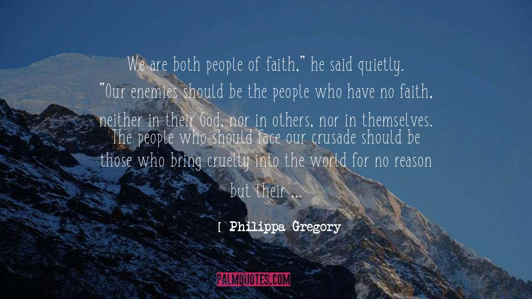 Crusade quotes by Philippa Gregory