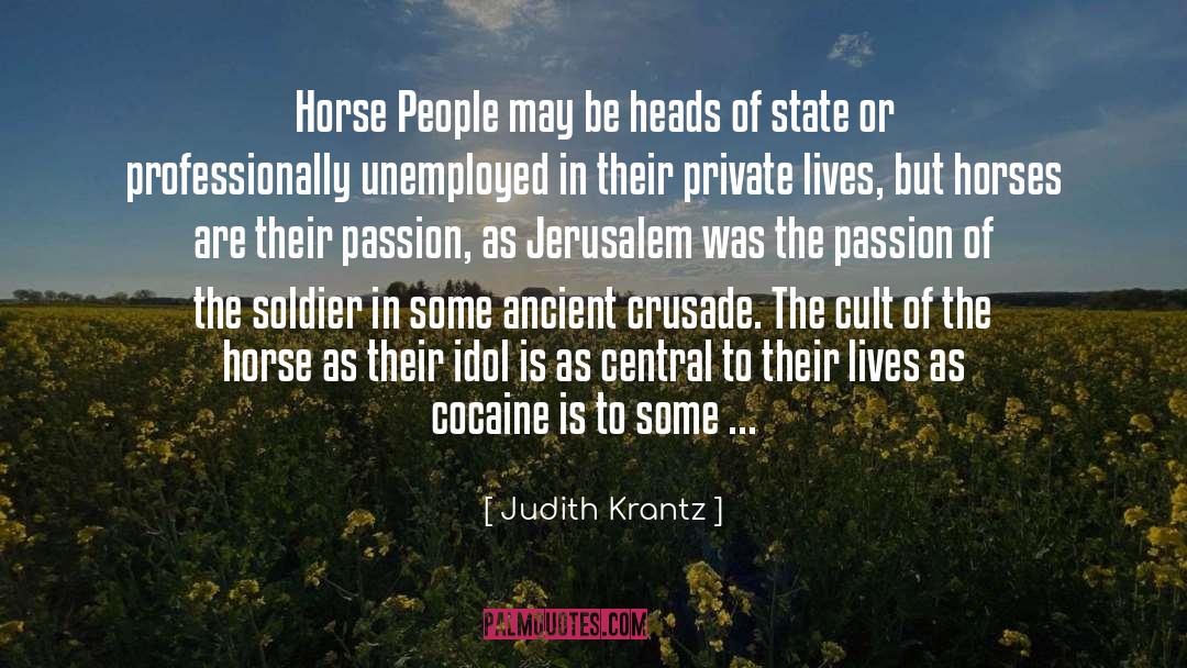 Crusade quotes by Judith Krantz