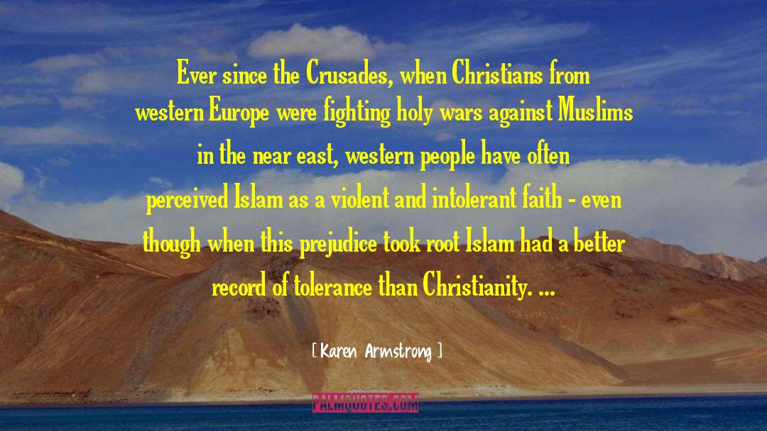 Crusades quotes by Karen Armstrong