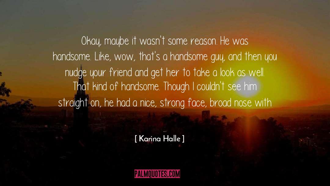 Crush On Your Friend quotes by Karina Halle