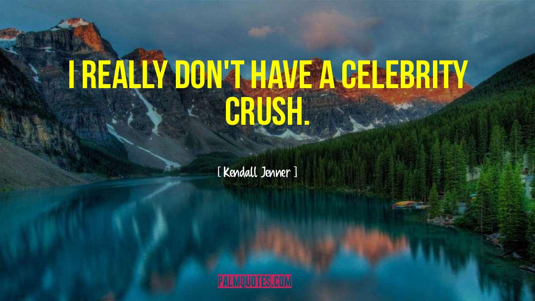 Crush Tagalog Jokes quotes by Kendall Jenner