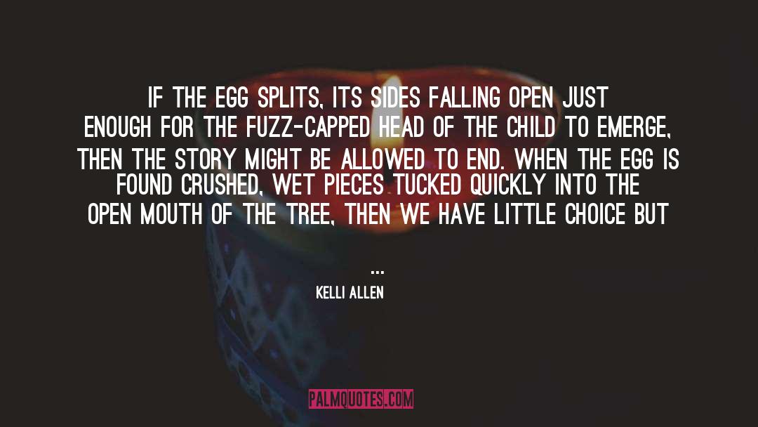 Crushed quotes by Kelli Allen