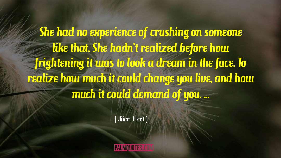 Crushing On quotes by Jillian Hart