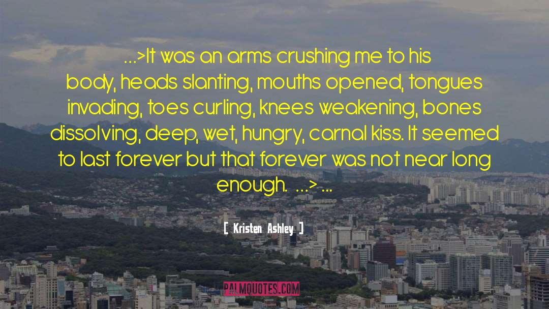 Crushing On quotes by Kristen Ashley
