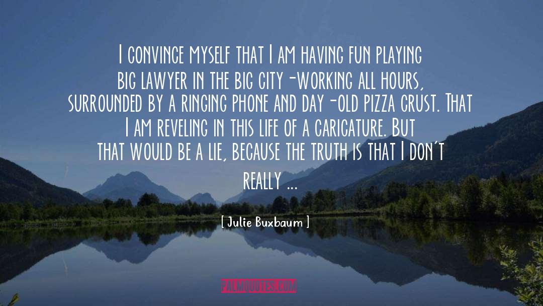 Crust quotes by Julie Buxbaum
