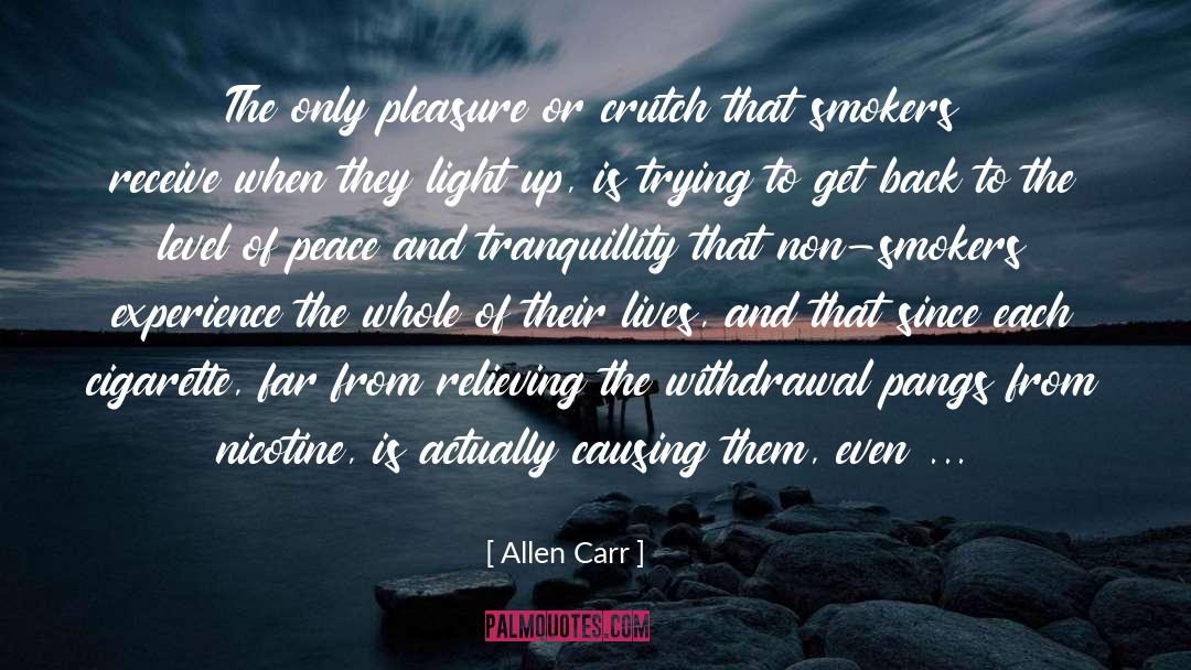 Crutch quotes by Allen Carr