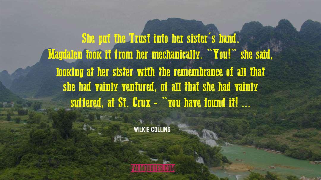 Crux quotes by Wilkie Collins