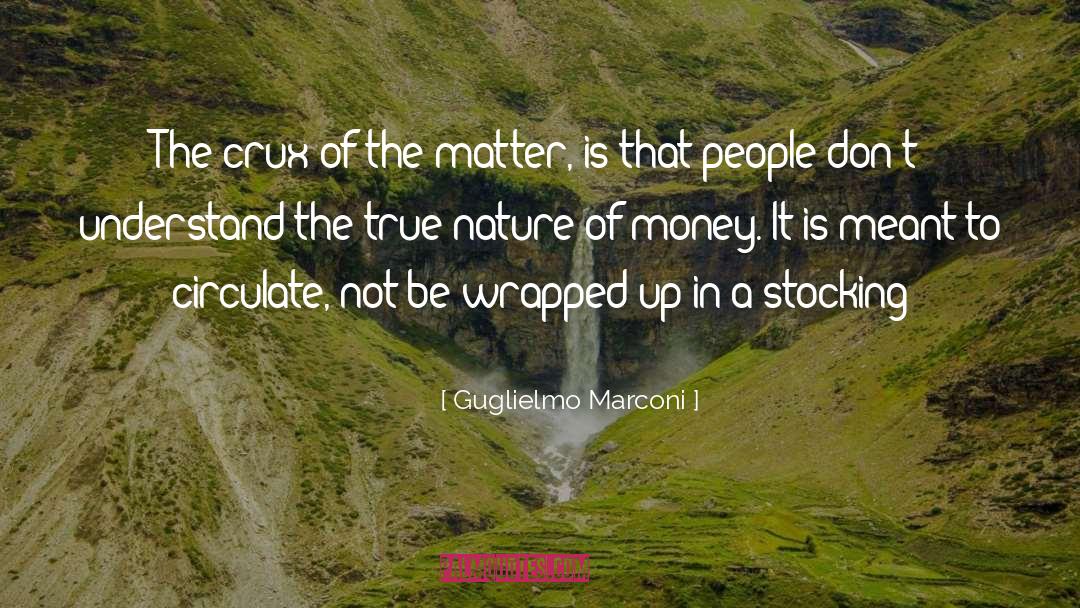 Crux quotes by Guglielmo Marconi