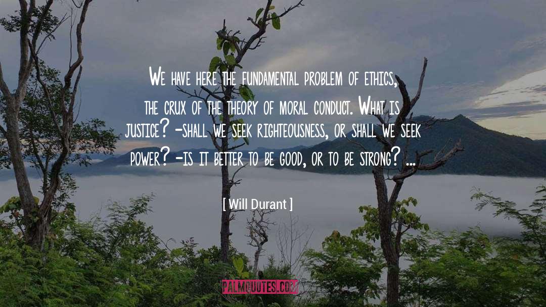 Crux quotes by Will Durant