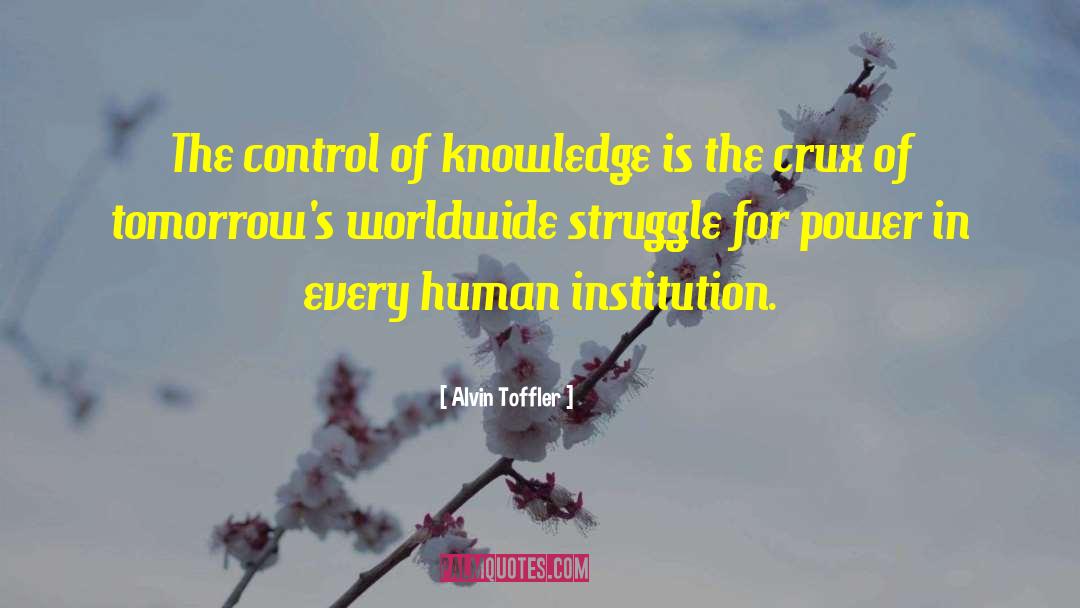 Crux quotes by Alvin Toffler