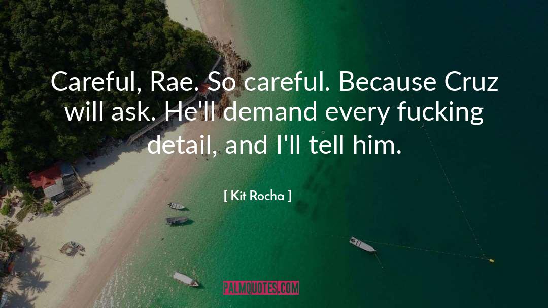 Cruz quotes by Kit Rocha