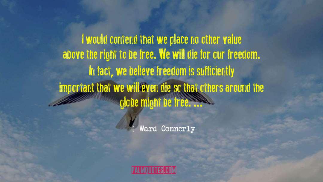 Cry For Freedom quotes by Ward Connerly