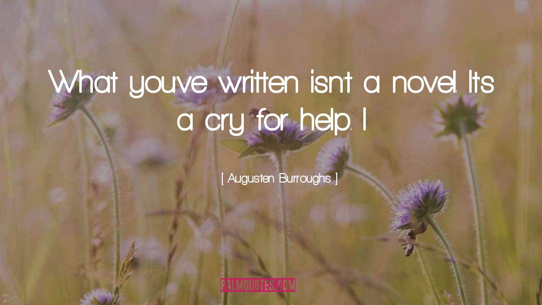 Cry For Help quotes by Augusten Burroughs