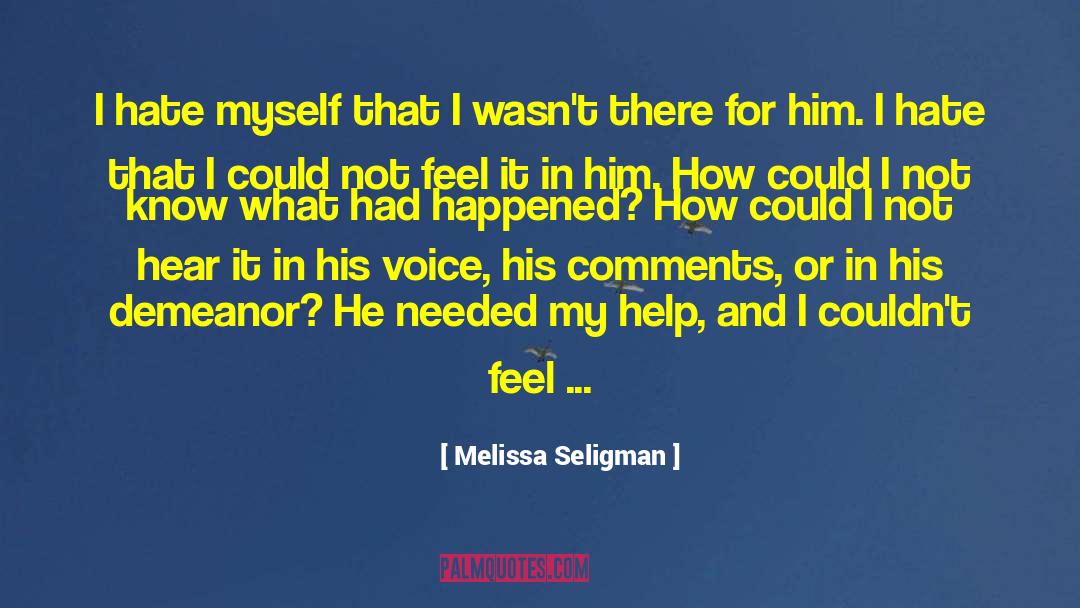 Cry For Help quotes by Melissa Seligman