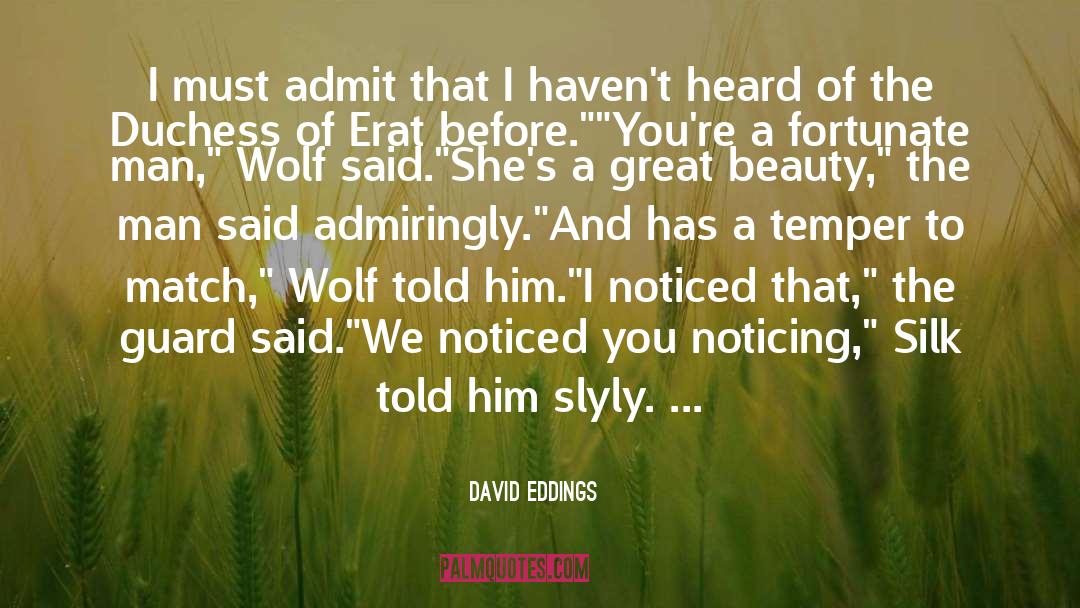 Cry Wolf quotes by David Eddings