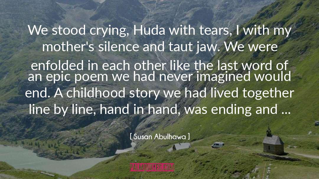 Crying quotes by Susan Abulhawa