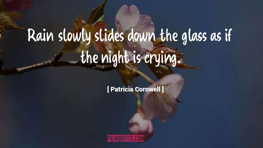 Crying quotes by Patricia Cornwell