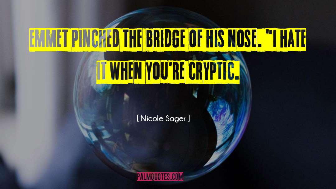 Cryptic Cravings quotes by Nicole Sager