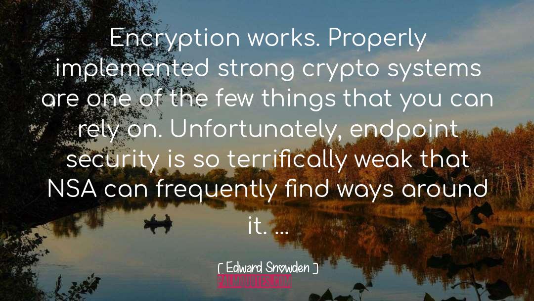 Crypto quotes by Edward Snowden