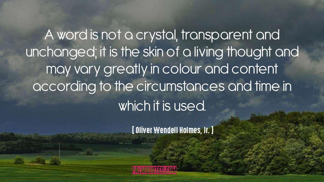 Crystal Blackcreek Carlisle quotes by Oliver Wendell Holmes, Jr.