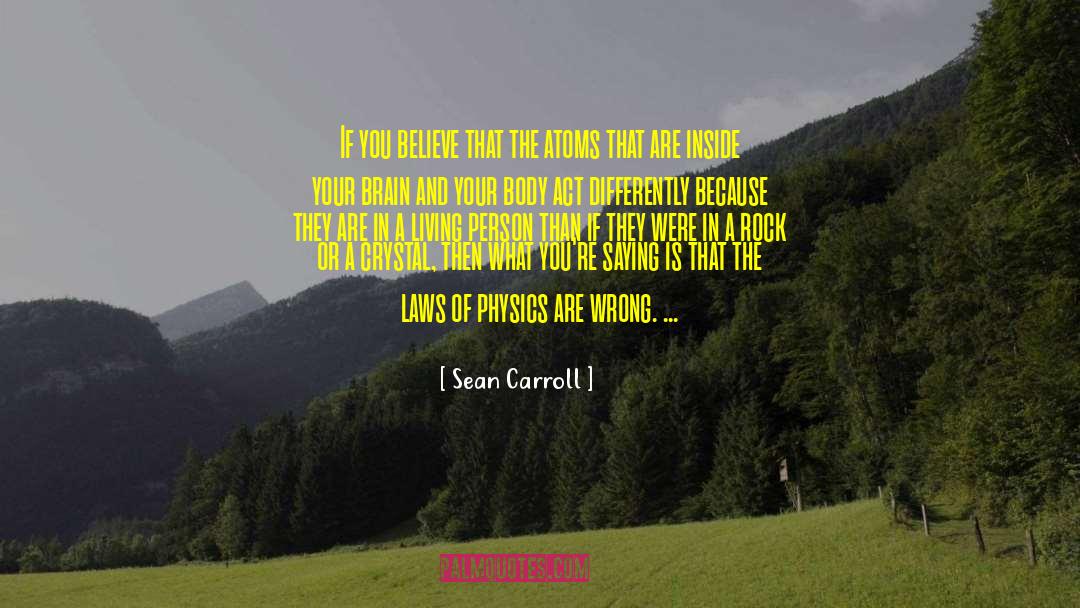 Crystal Crowned quotes by Sean Carroll