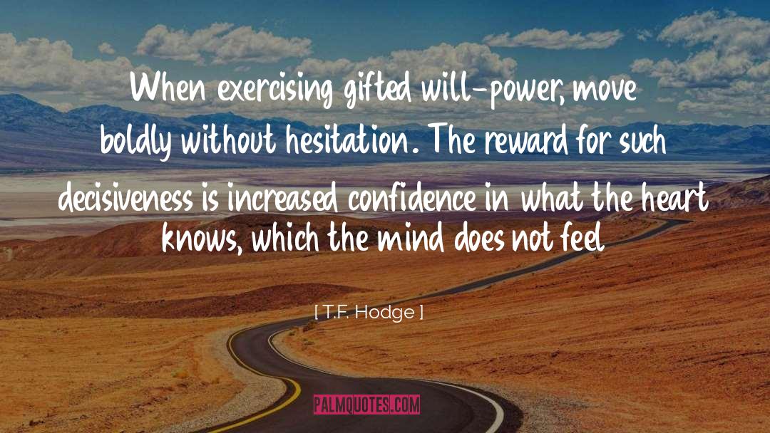 Crystal Energy quotes by T.F. Hodge