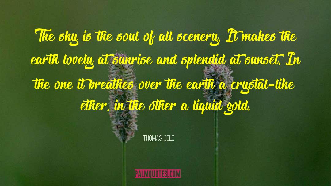 Crystal Healing quotes by Thomas Cole