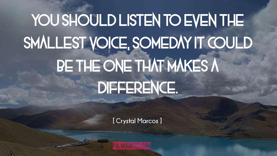 Crystal Marcos quotes by Crystal Marcos